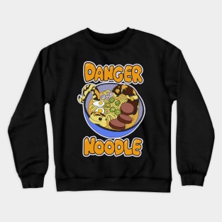 Danger Noodle Soup Crewneck Sweatshirt